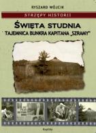 foto książki Święta studnia. Tajemnica bunkra kapitana „Szramy”