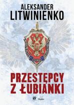 foto książki Przestępcy z Łubianki